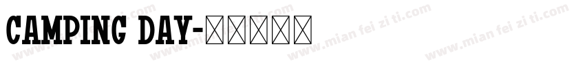 Camping day字体转换